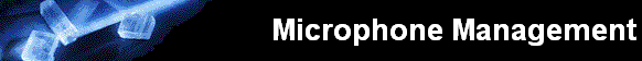 Microphone Management