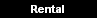 Rental